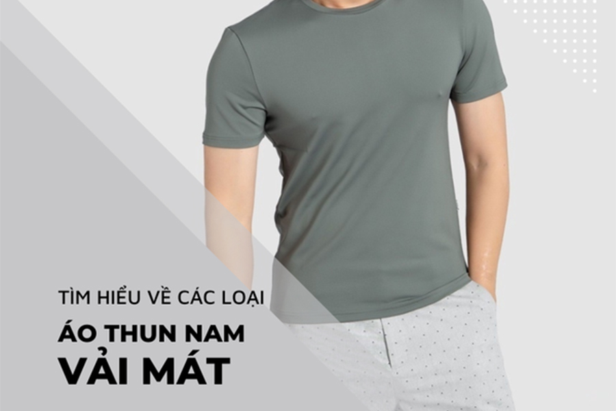 Áo thun chất liệu nào mát nhất? XEM NGAY!